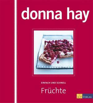 Früchte de Donna Hay