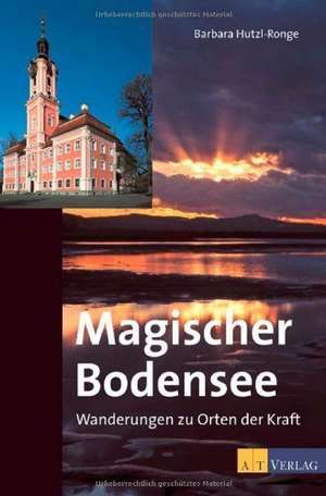 Magischer Bodensee de Barbara Hutzl-Ronge