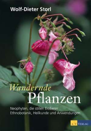 Wandernde Pflanzen de Wolf-Dieter Storl