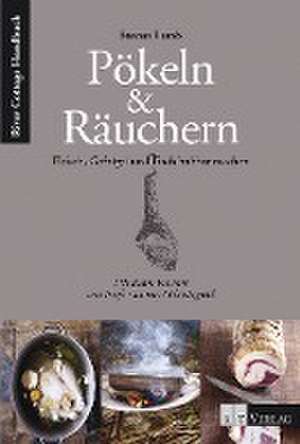 Pökeln & Räuchern de Steven Lamb