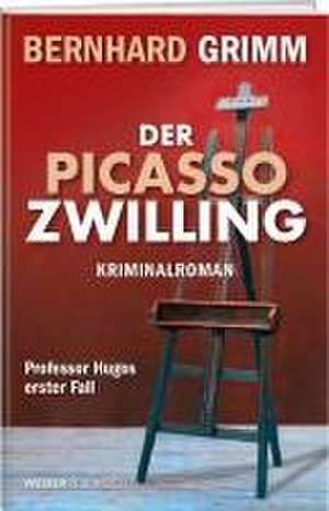 Der Picasso-Zwilling de Bernhard Grimm