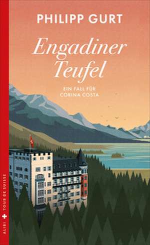 Engadiner Teufel de Philipp Gurt