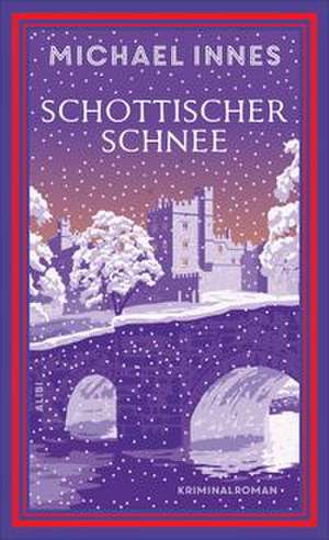 Schottischer Schnee de Michael Innes