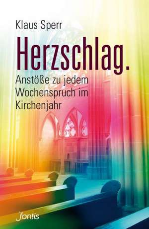 Herzschlag de Klaus Sperr