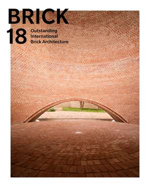 Brick 18: Outstanding International Brick Architecture de Wienerberger AG