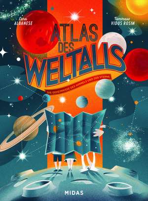 Atlas des Weltalls de Lara Albanese