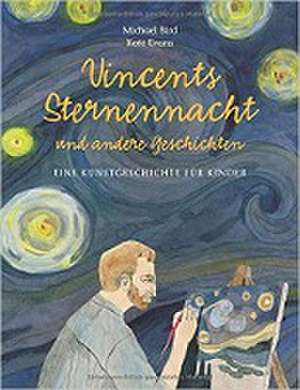 Vincents Sternennacht de Michael Bird