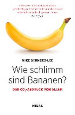 Wie schlimm sind Bananen? de Mike Berners-Lee