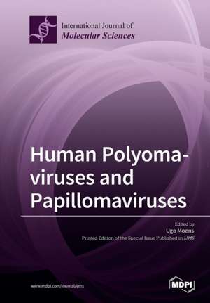 Human Polyomaviruses and Papillomaviruses