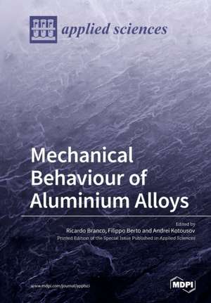 Mechanical Behaviour of Aluminium Alloys