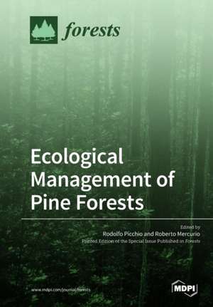 Ecological Management of Pine Forests