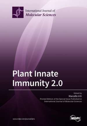 Plant Innate Immunity 2.0