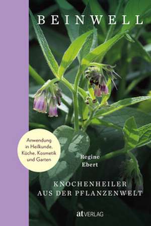 Beinwell de Regine Ebert