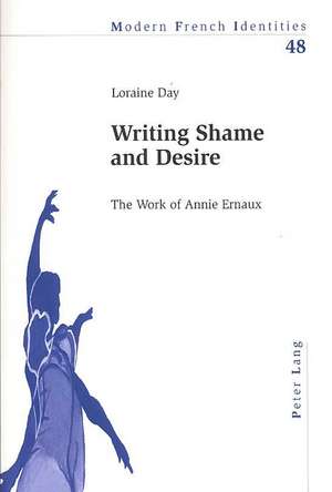 Writing Shame and Desire de Loraine Day