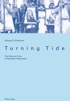 Turning Tide de Niklaus R. Schweizer