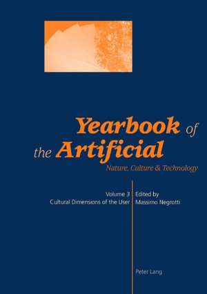 Yearbook of the Artificial. Vol. 3