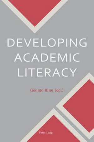 Developing Academic Literacy de George Blue