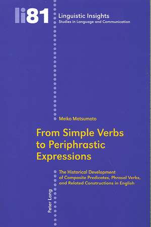 From Simple Verbs to Periphrastic Expressions de Meiko Matsumoto