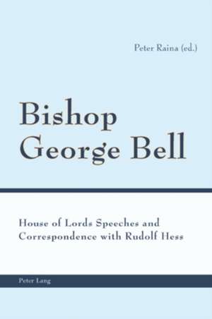 Bishop George Bell de Peter Raina