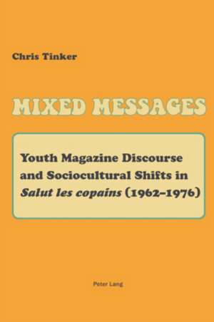 Mixed Messages de Christopher Tinker