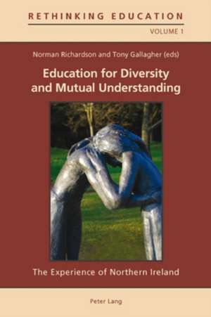 Education for Diversity and Mutual Understanding de Norman Richardson