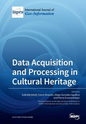 Data Acquisition and Processing in Cultural Heritage