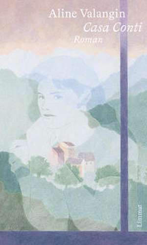 Casa Conti de Aline Valangin