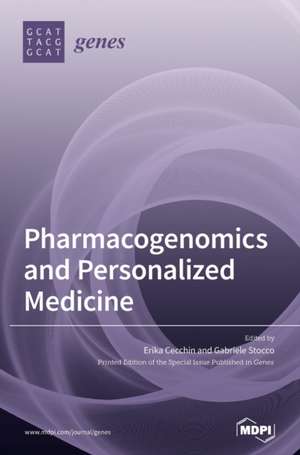 Pharmacogenomics and Personalized Medicine