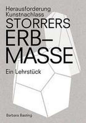 Storrers Erbmasse de Barbara Basting