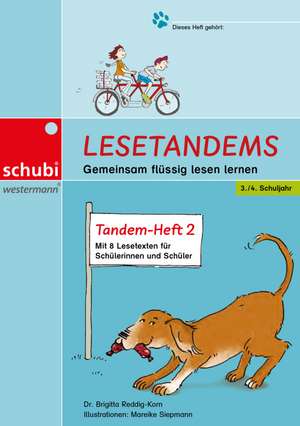 Lesetandems - Gemeinsam flüssig lesen lernen. Tandem-Heft 2 (3./4. Schuljahr) de Brigitta Reddig-Korn