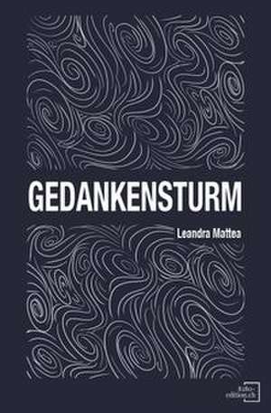 Gedankensturm de Leandra Mattea