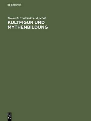 Kultfigur und Mythenbildung – Das Bild vom Künstler und sein Werk in der zeitgenössischen Kunst de M Groblewski