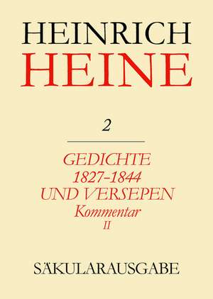 Gedichte 1827-1844 und Versepen. Kommentar II: Atta Troll / Atta Troll. Ein Sommernachtstraum de Irmgard Möller