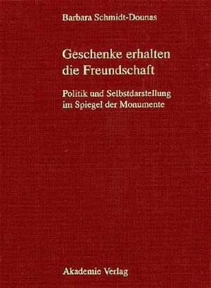 Historische und archäologische Auswertung: Band 1: Geben und Nehmen. Band 2: Geschenke erhalten die Freundschaft de Klaus Bringmann