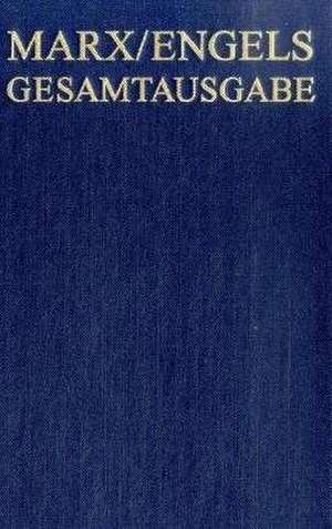 Marx/Engels Gesamtausgabe (MEGA), BAND 13, Friedrich Engels / Karl Marx: Briefwechsel Oktober 1864 bis Dezember 1865 de Karl Marx