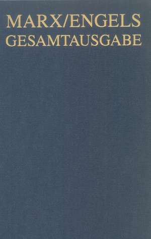 Karl Marx / Friedrich Engels Gesamtausgabe (MEGA), BAND 1, Karl Marx: Ökonomische Manuskripte 1857/58 de Internationale Marx-Engels-Stiftung