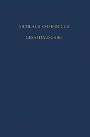 De Revolutionibus. Die erste deutsche Übersetzung in der Grazer Handschrift: Kritische Edition de Andreas Kühne