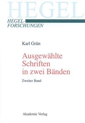 Ausgewählte Schriften in zwei Bänden. Mit einer biographischen und werkanalytischen Einführung: Herausgegeben von Manuela Köppe de Manuela Köppe