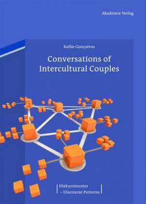 Conversations of Intercultural Couples de Kellie Goncalves