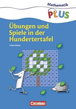 Übungen und Spiele in der Hundertertafel. RSR. Arbeitsblätter de Christina Zühlke