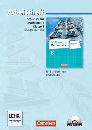 Schlüssel zur Mathematik 8. Schuljahr. Arbeitsheft mit eingelegten Lösungen und CD-ROM. Differenzierende Ausgabe Niedersachsen de Christa Meyer