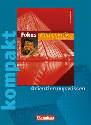 5. Schuljahr - Fokus kompakt - Orientierungswissen de Norbert Esper