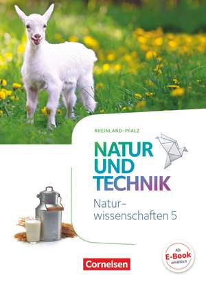 Natur und Technik - Naturwissenschaften 5. Schuljahr - Rheinland-Pfalz - Schülerbuch de Volker Abegg