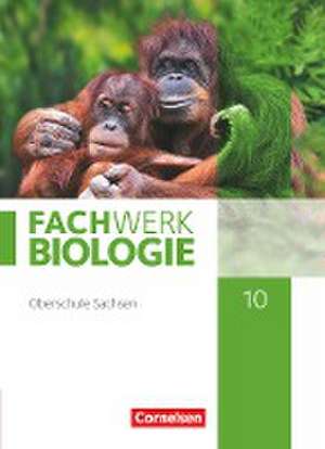 Fachwerk Biologie 10. Schuljahr - Sachsen - Schulbuch