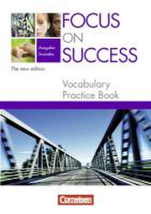 Focus on Success. Soziales. Vocabulary Practice Book de Elizabeth Hine