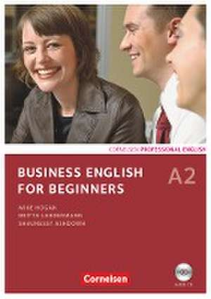 Business English for Beginners A2. Kursbuch mit CD de Shaunessy Ashdown