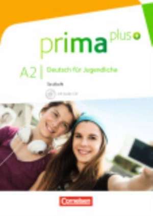 prima plus A2: zu Band 1 und 2 - Testheft mit Audio-CD de Tetyana Chobotar