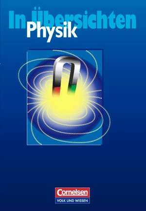 Physik in Übersichten de Rudolf Göbel