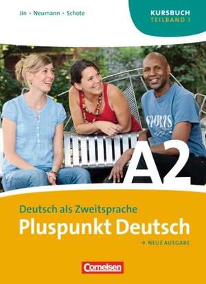 Pluspunkt Deutsch A 2/ Teilband 1. Kursbuch / Arbeitsbuch / Audio-CD de Friederike Jin