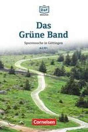 Die DaF-Bibliothek A2/B1 - Das Grüne Band de Christian Baumgarten